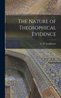 Nature of Theosophical Evidence
