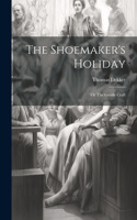 Shoemaker's Holiday