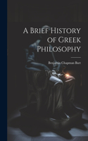 Brief History of Greek Philosophy