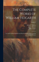 Complete Works of William Hogarth