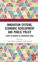 Innovation Systems, Economic Development and Public Policy