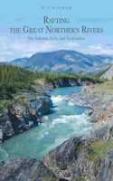 Rafting the Great Northern Rivers