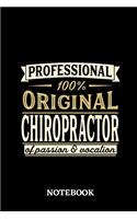 Professional Original Chiropractor Notebook of Passion and Vocation