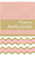 Pregnancy Monthly Checklist