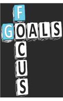 Focus Goals: Focus Goals Journal, Notebook size 6x9