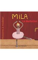Mila la Ballerine
