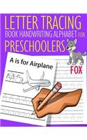 Letter Tracing Book Handwriting Alphabet for Preschoolers Raccoon: Letter Tracing Book Practice for Kids Ages 3+ Alphabet Writing Practice Handwriting Workbook Kindergarten toddler