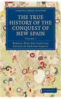 The True History of the Conquest of New Spain