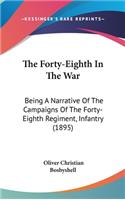 The Forty-Eighth In The War