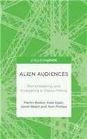 Alien Audiences
