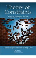 Theory of Constraints: Creative Problem Solving