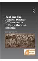 Ovid and the Cultural Politics of Translation in Early Modern England