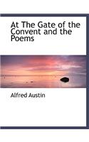 At the Gate of the Convent and the Poems