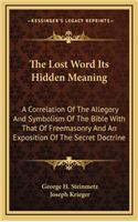 The Lost Word Its Hidden Meaning