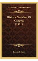 Historic Sketches of Oshawa (1921)