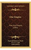 Our Empire