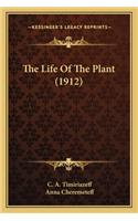 Life of the Plant (1912)