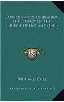 Garrick's Mode of Reading the Liturgy of the Church of England (1840)