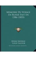 Memoire Du Voiage En Russie Fait En 1586 (1855)