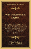 With Wordsworth In England