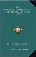 The Uniform Commercial Acts Adopted In Minnesota (1920)