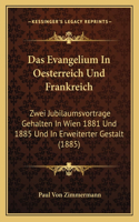 Evangelium In Oesterreich Und Frankreich