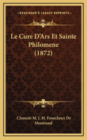 Le Cure D'Ars Et Sainte Philomene (1872)