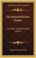 Ein Mutazilistischer Kalam