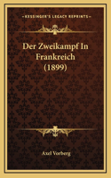 Der Zweikampf In Frankreich (1899)