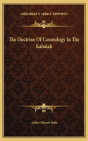 The Doctrine Of Cosmology In The Kabalah