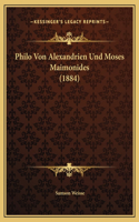 Philo Von Alexandrien Und Moses Maimonides (1884)