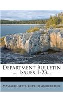 Department Bulletin ..., Issues 1-23...