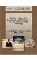 Duggan V. Green U.S. Supreme Court Transcript of Record with Supporting Pleadings