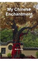 My Chinese Enchantment