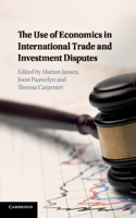 Use of Economics in International Trade and Investment Disputes