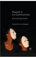 Theatre in Co-Communities