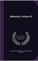 Memoires, Volume 23