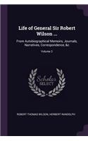 Life of General Sir Robert Wilson ...