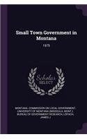 Small Town Government in Montana