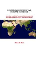 Rotational Deployments Vs. Forward Stationing: How Can The Army Achieve Assurance And Deterrence Efficiently And Effectively?