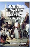 White Slavery in the Barbary States