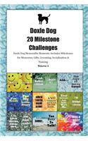 Doxle Dog 20 Milestone Challenges Doxle Dog Memorable Moments.Includes Milestones for Memories, Gifts, Grooming, Socialization & Training Volume 2