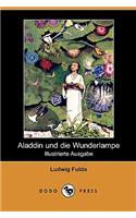Aladdin Und Die Wunderlampe (Illustrierte Ausgabe) (Dodo Press)