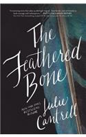 The Feathered Bone