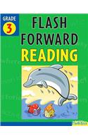 Flash Forward Reading, Grade 3
