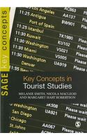 Key Concepts in Tourist Studies