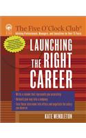 Launching the Right Career