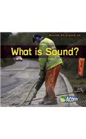 What Is Sound?