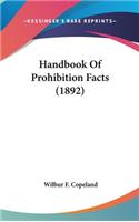 Handbook of Prohibition Facts (1892)