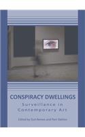 Conspiracy Dwellings